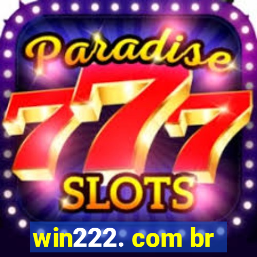 win222. com br